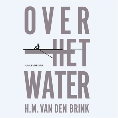 Over het water, H.M. van den Brink - Luisterboek MP3 - 9789025454326