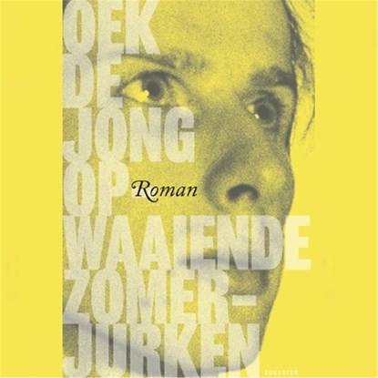 Opwaaiende zomerjurken, Oek de Jong - Luisterboek MP3 - 9789025454418