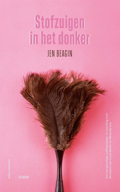 Stofzuigen in het donker, Jen Beagin - Ebook - 9789025454609
