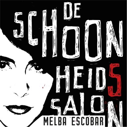 De schoonheidssalon, Melba Escobar de Nogales - Luisterboek MP3 - 9789025454791