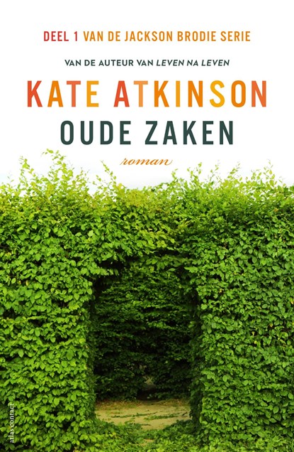 Oude zaken, Kate Atkinson - Ebook - 9789025454845