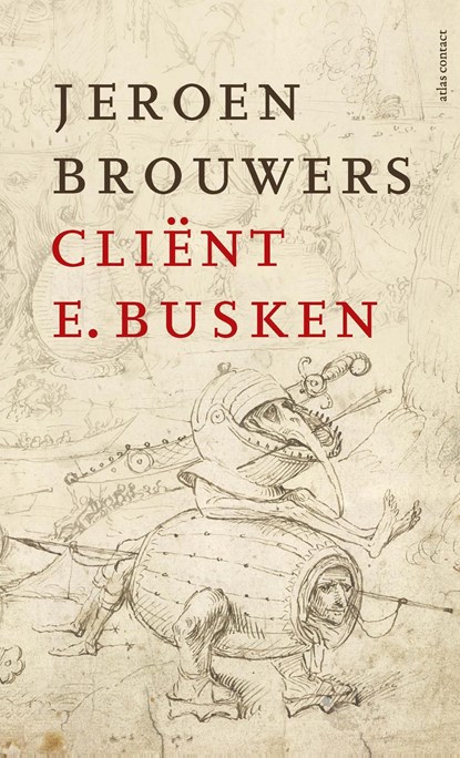Cliënt E. Busken, Jeroen Brouwers - Ebook - 9789025456276