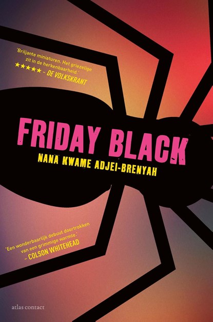 Friday Black, Nana Kwame Adjei-Brenyah - Ebook - 9789025457020