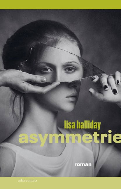 Asymmetrie, Lisa Halliday - Paperback - 9789025457488