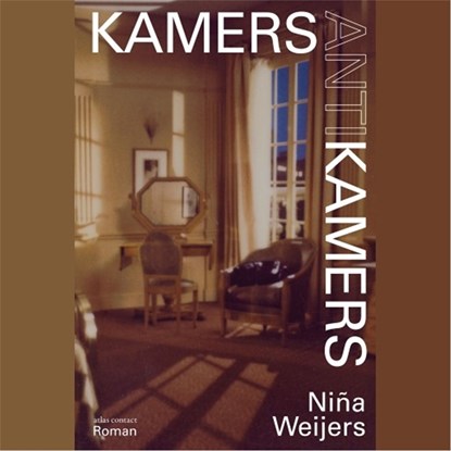 Kamers antikamers, Niña Weijers - Luisterboek MP3 - 9789025457761
