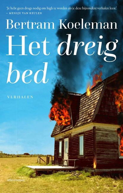 Het dreigbed, Bertram Koeleman - Paperback - 9789025458072