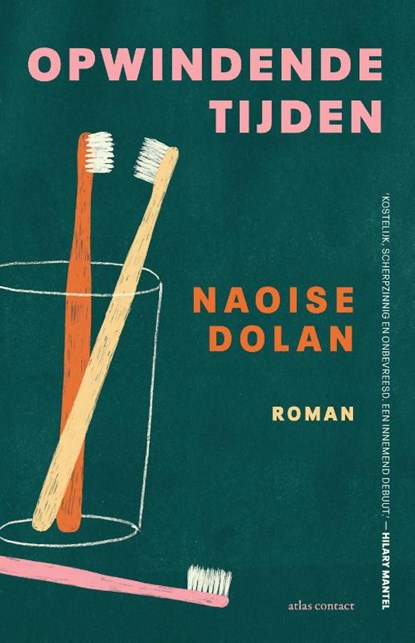 Opwindende tijden, Naoise Dolan - Paperback - 9789025458263