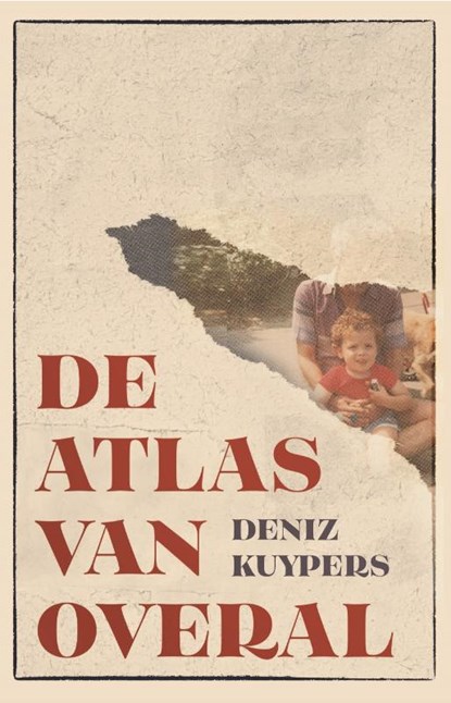 De atlas van overal, Deniz Kuypers - Paperback - 9789025458706