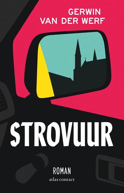 Strovuur, Gerwin van der Werf - Ebook - 9789025458850