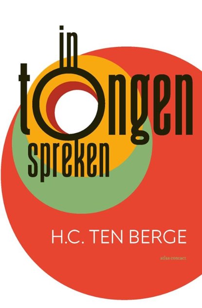 In tongen spreken, H.C. ten Berge - Paperback - 9789025459321
