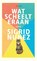 Wat scheelt eraan, Sigrid Nunez - Paperback - 9789025459796