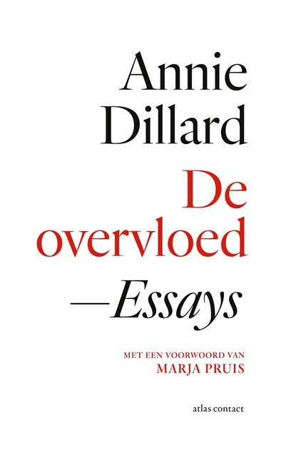 De overvloed, Annie Dillard - Ebook - 9789025462147
