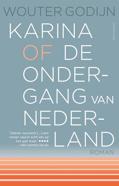 Karina of de ondergang van Nederland, Wouter Godijn - Ebook - 9789025463847
