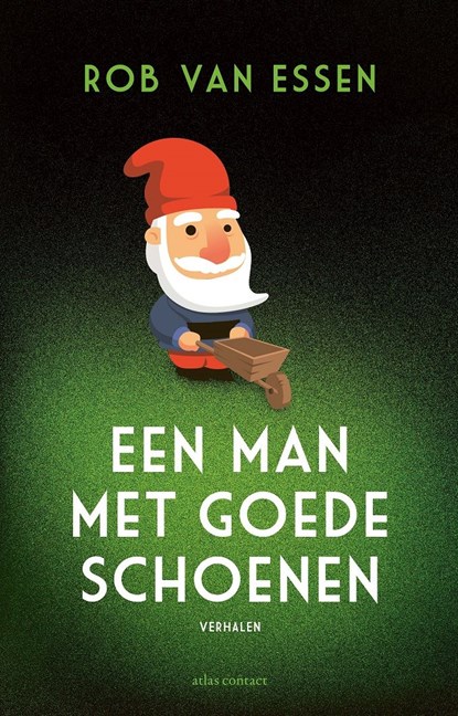 Een man met goede schoenen, Rob van Essen - Ebook - 9789025464141