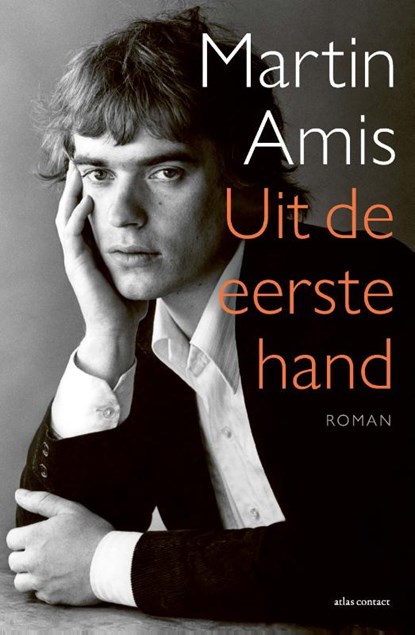 Uit de eerste hand, Martin Amis - Paperback - 9789025465117