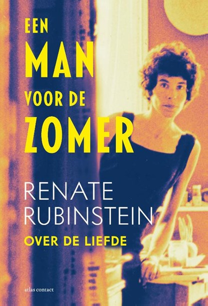 Een man voor de zomer, Renate Rubinstein - Gebonden - 9789025465544