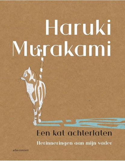 Een kat achterlaten, Haruki Murakami - Gebonden - 9789025466077