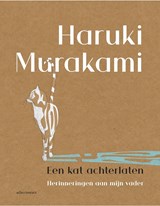 Een kat achterlaten, Haruki Murakami -  - 9789025466213