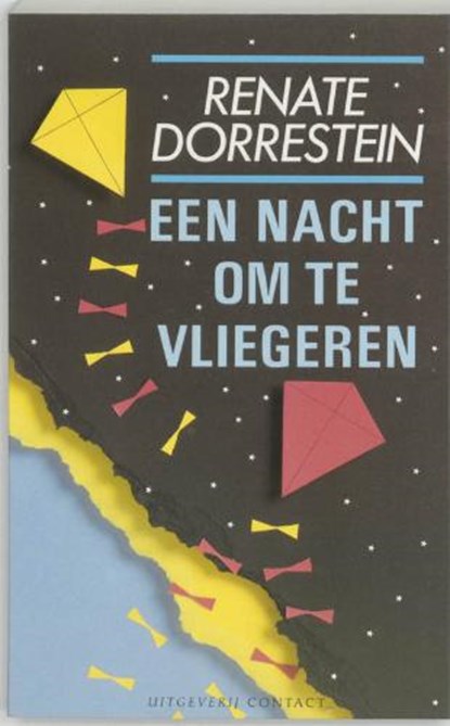 Een nacht om te vliegeren, DORRESTEIN, R. - Gebonden - 9789025467531