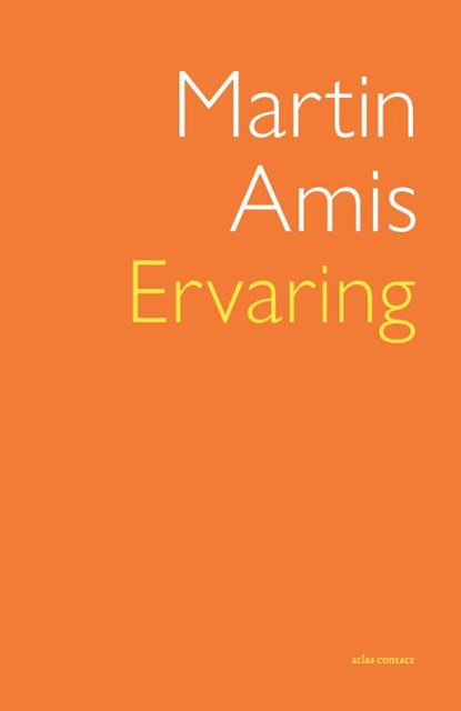 Ervaring, Martin Amis - Paperback - 9789025468972