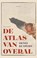 De atlas van overal, Deniz Kuypers - Paperback - 9789025470128