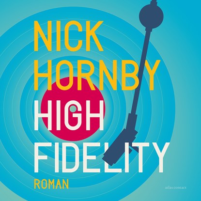 High Fidelity, Nick Hornby - Luisterboek MP3 - 9789025470296
