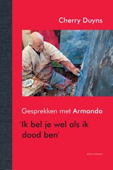 Ik bel je wel als ik dood ben - Cherry Duyns - 9789025470494