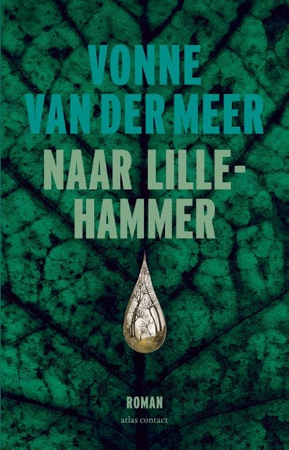 Naar Lillehammer, Vonne van der Meer - Paperback - 9789025470593