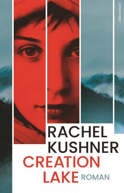 Creation Lake, Rachel Kushner - Paperback - 9789025470920