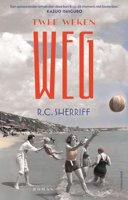 Twee weken weg, R.C. Sherriff - Paperback - 9789025471040