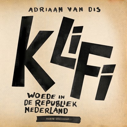 KliFi, Adriaan van Dis - Luisterboek MP3 - 9789025471132