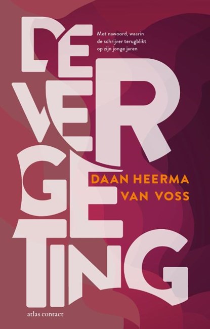 De vergeting, Daan Heerma van Voss - Paperback - 9789025471293