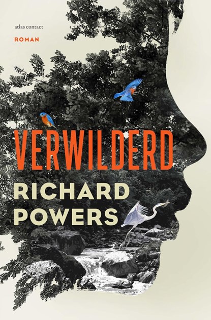 Verwilderd, Richard Powers - Ebook - 9789025471408