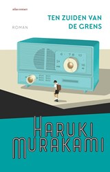 Ten zuiden van de grens - Haruki Murakami - 9789025471446