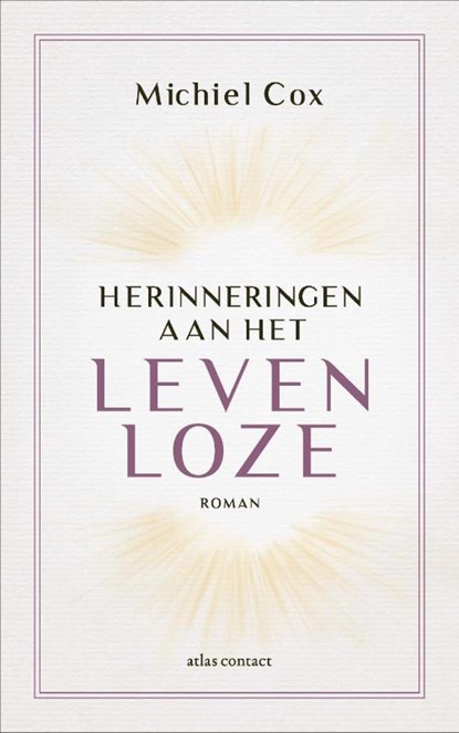 Herinneringen aan het levenloze, Michiel Cox - Paperback - 9789025471927