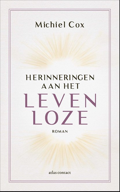 Herinneringen aan het levenloze, Michiel Cox - Ebook - 9789025471934