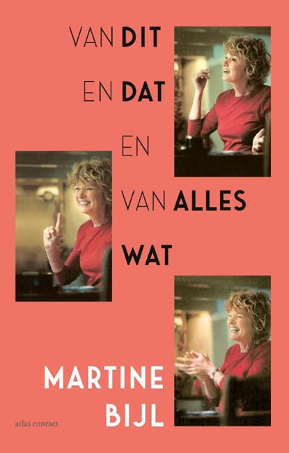 Van dit en dat en van alles wat, Martine Bijl - Paperback - 9789025472009