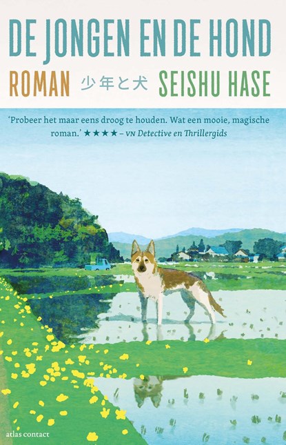 De jongen en de hond, Seishu Hase - Ebook - 9789025472061