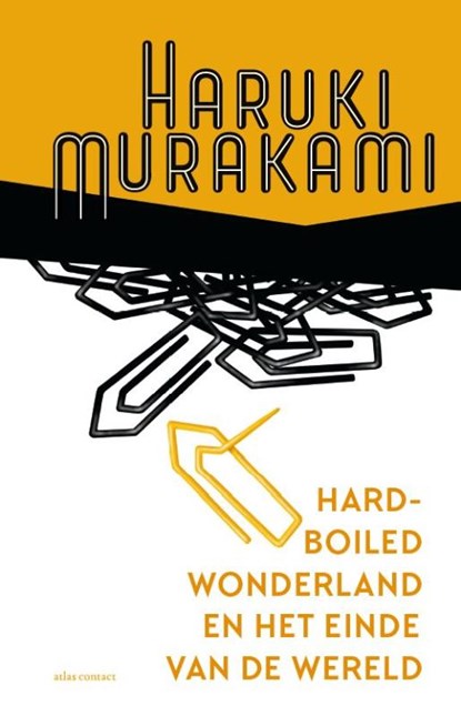 Hard-boiled Wonderland en het einde van de wereld, Haruki Murakami - Paperback - 9789025472139