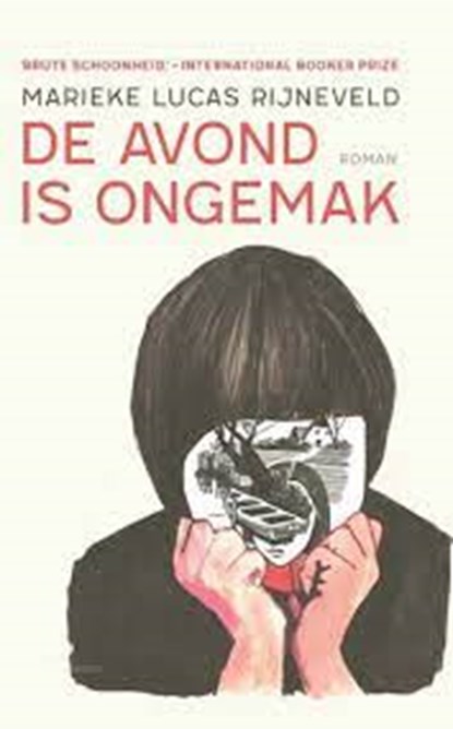 De avond is ongemak, Marieke Lucas Rijneveld - Paperback - 9789025472214