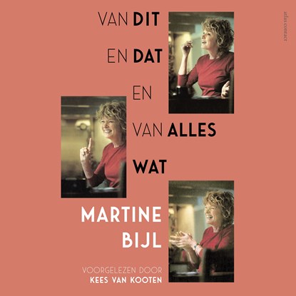 Van dit en dat en van alles wat, Martine Bijl - Luisterboek MP3 - 9789025472610