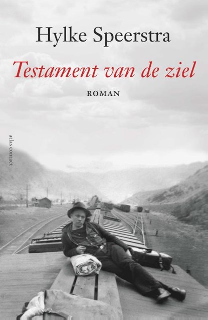 Testament van de ziel, Hylke Speerstra - Paperback - 9789025473204