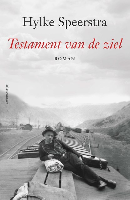 Testament van de ziel, Hylke Speerstra - Ebook - 9789025473211