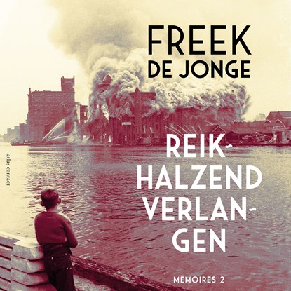 Reikhalzend verlangen, Freek de Jonge - Luisterboek MP3 - 9789025473334