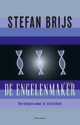 De engelenmaker, Stefan Brijs -  - 9789025473341