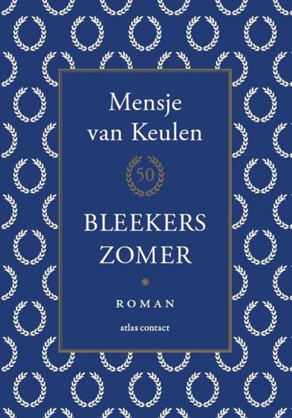 Bleekers zomer, Mensje van Keulen - Ebook - 9789025473396