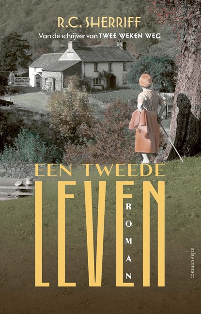 Een tweede leven, R.C. Sherriff - Ebook - 9789025473624