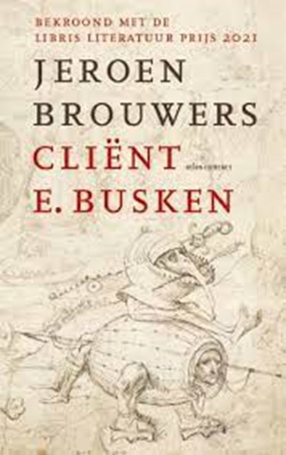 Cliënt E. Busken, Jeroen Brouwers - Paperback - 9789025473631