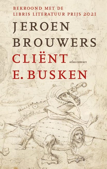 Cliënt E. Busken, Jeroen Brouwers - Gebonden - 9789025473778