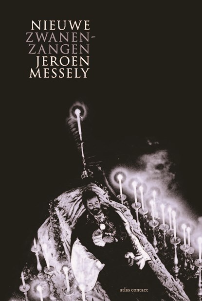 Nieuwe zwanenzangen, Jeroen Messely - Paperback - 9789025474034